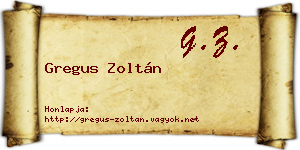 Gregus Zoltán névjegykártya